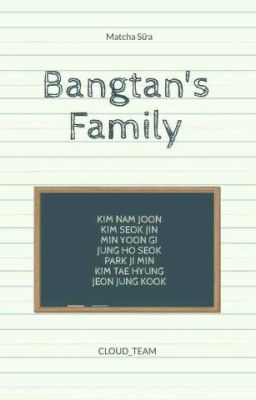 [Longfic] BangTan's Family