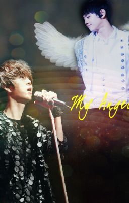 [LONGFIC][JunSeob] My Angel