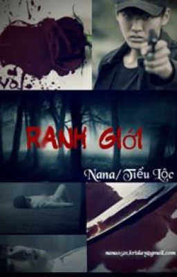 {Longfic /Ranh giới } Ranh giới