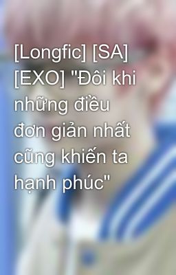 [Longfic] [SA] [EXO] 