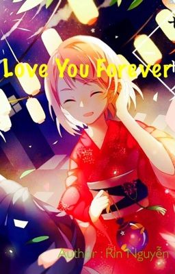 [LongFic SasuSaku] Love you forever !