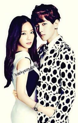 [Longfic] SẼ LẠI CÓ NHAU_BaekYeon