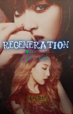 [Longfic] Tái sinh - Taengsic Yulsic |PG15| (Chap 14: Công chúa trong tôi)