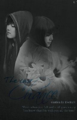 [Longfic] The Last Chance - JeTi