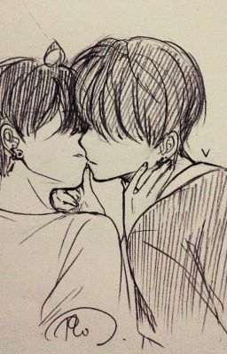 [Longfic] [Vkook] Gặp anh là điều may mắn nhất đời em