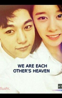 [LongFic] [We are each other's heaven] [MyungYeon] By Sushi