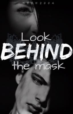 Look behind the Mask