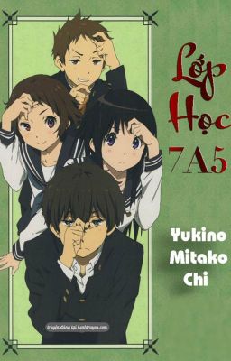 Lớp học 7a5 - Yukino Mitako Chi