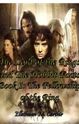 Lord of the Rings and The Hobbit Facts