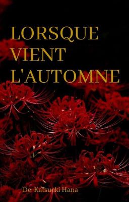 Lorsque Vient L'Automne