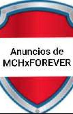 Los anuncios de @MCHxFOREVER