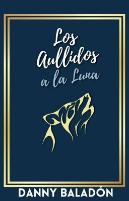 Los aullidos a la Luna