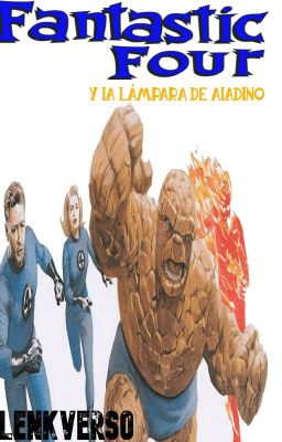 Los Cuatro Fantásticos y la lámpara de Aladino