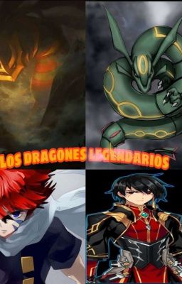 Los dragones Legendarios