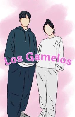 •LOS GAMELOS•