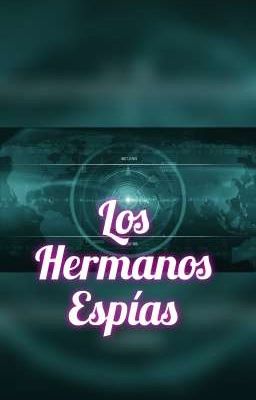 Los hermanos Espías 