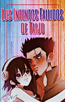 Los Intentos Fallidos de Taiju [Dr Stone] 