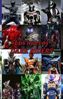 Los nuevos DARK RIDERS