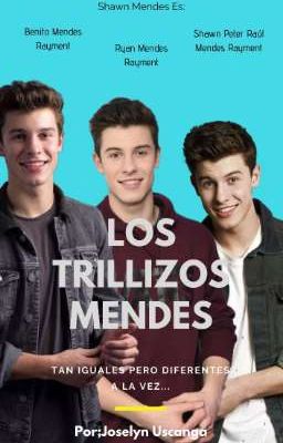 LOS TRILLIZOS MENDES©  