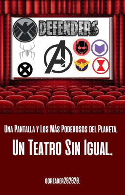 Los Vengadores y Un Teatro Sin Igual.