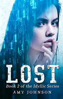 Lost (Book 2 of the Idyllic Series)