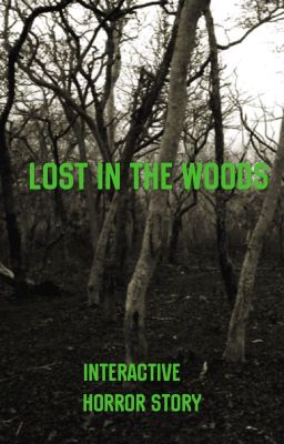 Lost in the Woods Horror (Interactive story)