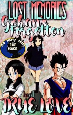 Lost Memories... Gohan's Forgotten True Love (DISCONTINUED)