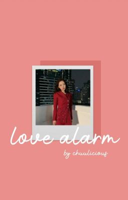 love alarm ; chuuves