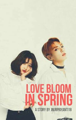 Love Bloom In Spring