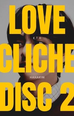 Love Cliché | DISC 2 ✔️