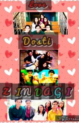 Love ,Dosti, Zindagi❤