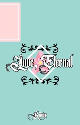 Love, Eternal