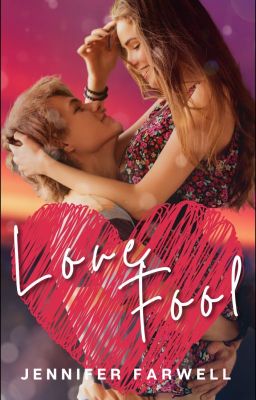 Love Fool (One Night Only Season 2: Hunter's Story)