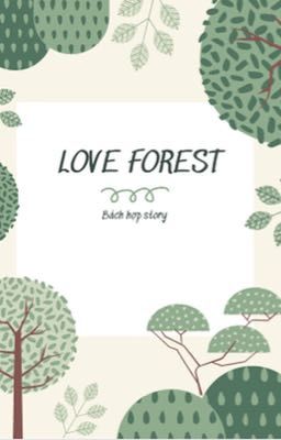 LOVE FOREST