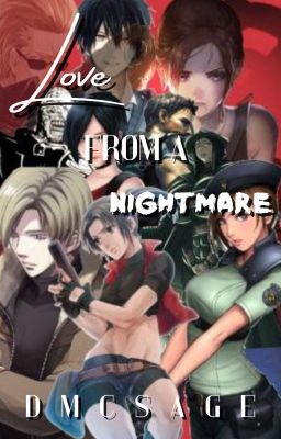 love from a nightmare (Claire x Male reader x Resident evil harem)