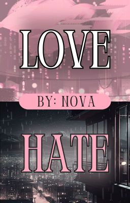 Love-Hate: A Collection of Short Stories