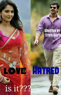 Love Hatred Is It???