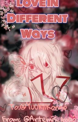 Love In Different Ways [Completed] 