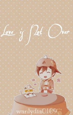 Love Is Not Over (discontinued)