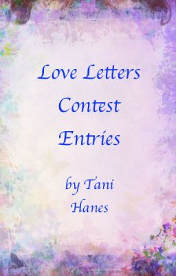 Love Letter Contest Entries 