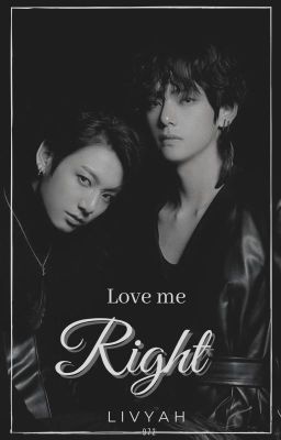 Love Me Right (New)