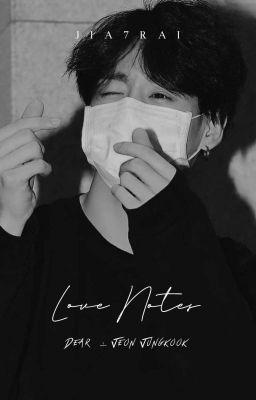 Love Notes | Jungkook ✔