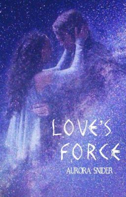 Love's Force