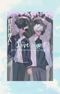 Love Sign [Thời Quang]