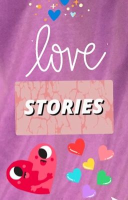 Love Stories