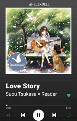 ❝ love story : suou tsukasa x reader [√]