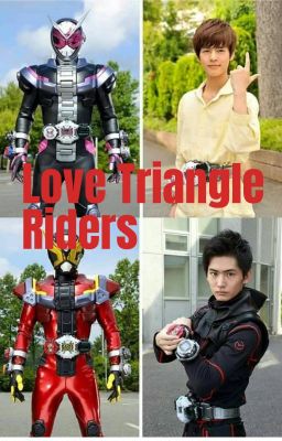 Love Triangle Riders