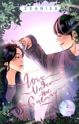 Love Under The Galaxy (TAMAT) 