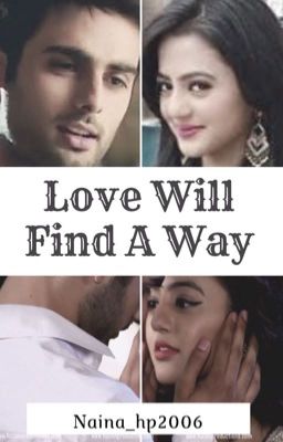 Love Will Find A Way - A SwaSan Story