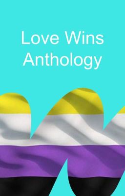 Love Wins Anthology